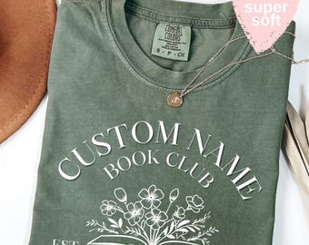 Comfort Colors® Personalized Book Club T-Shirt | Custom Book Club Name T-shirt, Reading Club Shirt, Gift For Book Lovers, Gift For Bookworm