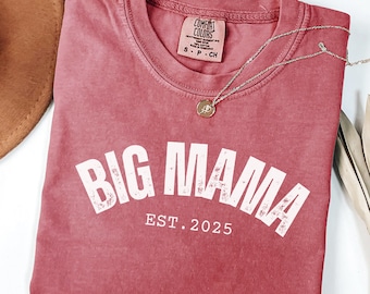 Comfort Colors® Big Mama Shirt For Mothers Day Gift From Daughter, Mama Tshirt For Birthday Gift For Her,Baby Shower Gift,Mom Pregnancy Gift