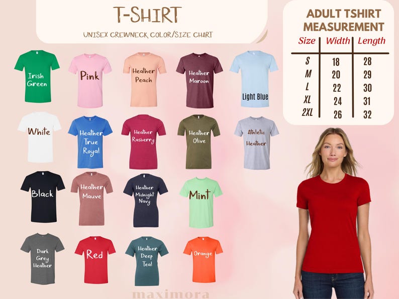 May include: A colour chart shows t-shirts in various hues, such as green, pink, and blue, with size measurements in inches. The text "T-SHIRT" is at the top. A woman models a red t-shirt.