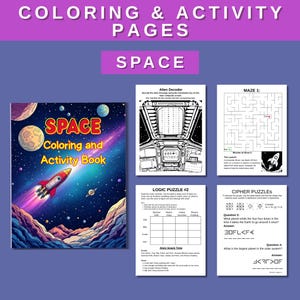 Könnte beinhalten: Ein buntes "Space Coloring and Activity Book" mit einer Rakete, Planeten und Sternen. Das Bild zeigt auch Aktivitätsseiten mit Labyrinthen, Logikrätseln und Chiffrier-Rätseln. Der Text "COLORING & ACTIVITY PAGES" und "SPACE" steht oben.