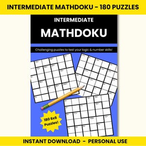 Może przedstawiać: Okładka książki z łamigłówkami Mathdoku "Intermediate Mathdoku - 180 Puzzles". Na okładce znajdują się trzy siatki Mathdoku i ołówek. Widoczny jest również tekst "Challenging puzzles to test your logic & number skills!".