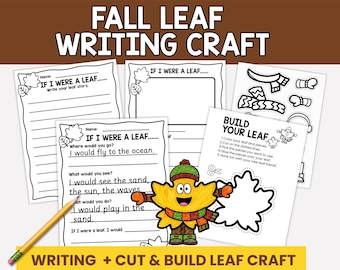 May include: A fall leaf writing craft activity set featuring printed worksheets with the text IF I WERE A LEAF, BUILD YOUR LEAF, and WRITING + CUT & BUILD LEAF CRAFT. Includes a yellow leaf character with a hat, scarf, and gloves, plus a pencil.