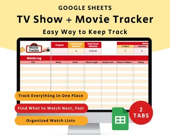 Könnte beinhalten: Ein Computermonitor zeigt einen Google Sheets TV Show + Movie Tracker. Der Bildschirm zeigt eine Tabelle mit Abschnitten für Filmlogbücher, Fortschritte und Watchlists. Text enthält "Easy Way to Keep Track" und "Track Everything in One Place."