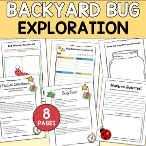 May include: A printable set of eight pages for a backyard bug exploration activity. The pages include a nature journal, bug behavior tracker, and bug fun activities. The pages are black and white with colorful accents.