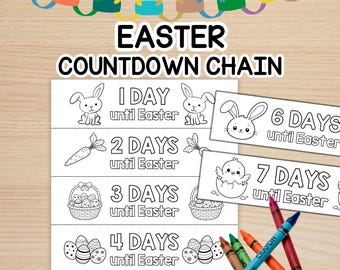 Printable Easter Countdown Chain, 7 Day Easter Countdown for Kids, Letter Size PDF, Kids Easter Paper Chain, Easter Coloring Page