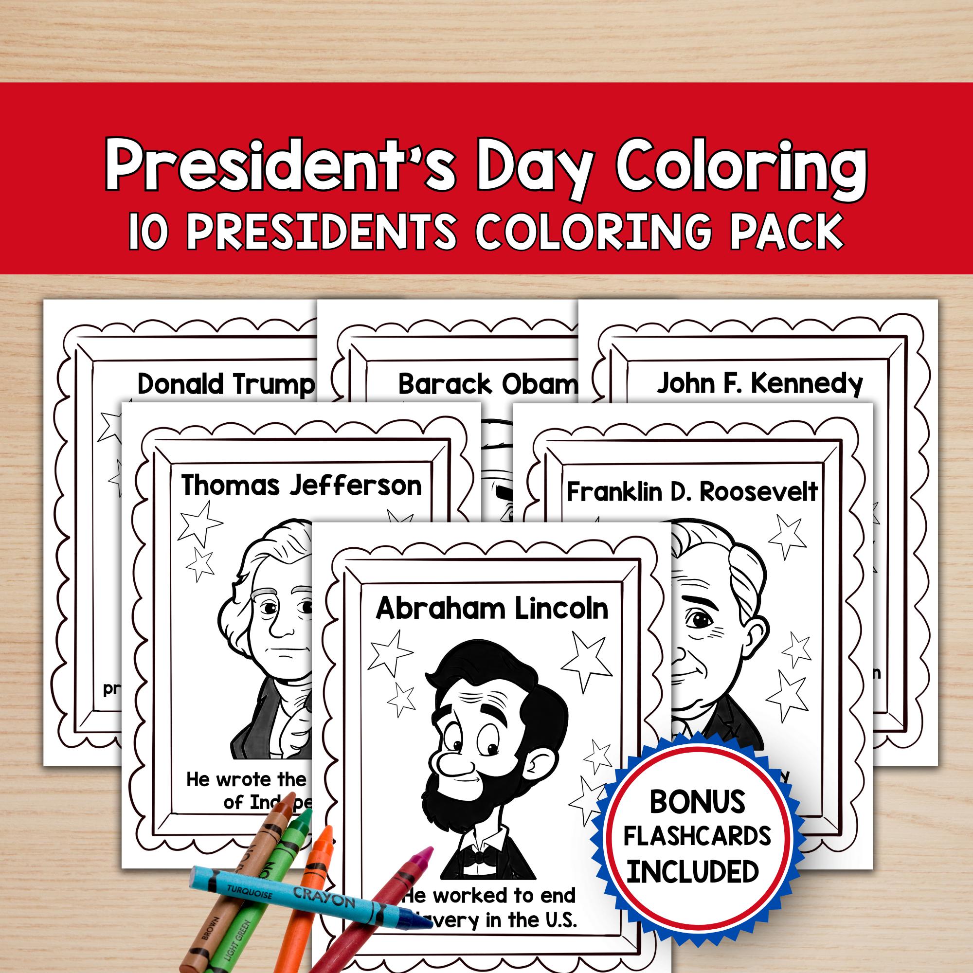 Presidents’ Day Coloring Pages + Flashcards, 10 Famous U.S. Presidents ...
