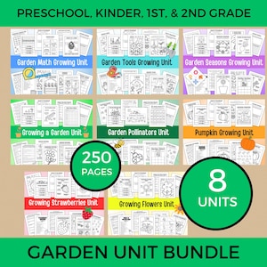 May include: A colourful image advertising a garden unit bundle for preschool, kindergarten, 1st, and 2nd grade. The bundle includes 8 units with 250 pages of activities. The units include: Garden Math Growing Unit, Garden Tools Growing Unit, Garden Seasons Growing Unit, Growing a Garden Unit, Garden Pollinators Unit, Pumpkin Growing Unit, Growing Strawberries Unit, and Growing Flowers Unit.