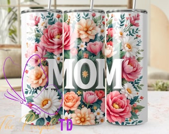 Envoltorio delgado para vaso de 20 oz con diseño floral para mamá, diseño para el Día de la Madre, descarga digital, diseño de vaso, diseño de sublimación, regalo para mamá, diseño PNG