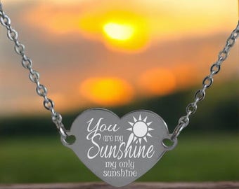 Personalized &#39;You Are My Sunshine&#39; Heart Necklace | Custom Silver Pendant Gift