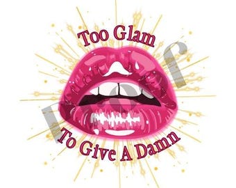 Glamour demais para dar a mínima PNG/SVG Download instantâneo!!