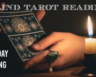 SAME DAY Blind Tarot card reading