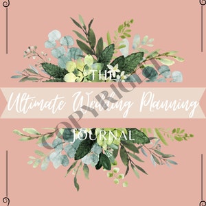 The Ultimate Wedding Planning Journal