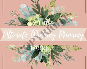 The Ultimate Wedding Planning Journal