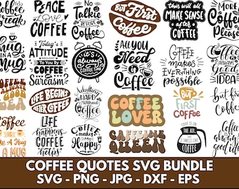 May include: A collection of 20 coffee-themed quotes in black and white with some color accents. The quotes are displayed in a grid format on a white background. The quotes include phrases like "Coffee is always a good idea", "Life begins after coffee", and "But first coffee".