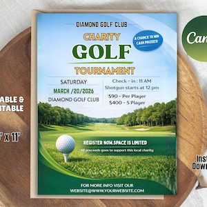 May include: A printable golf tournament flyer with a green and blue design. The flyer includes the text "Diamond Golf Club Charity Golf Tournament" and details for the event, including the date, time, and registration information. A golf ball is on the green.