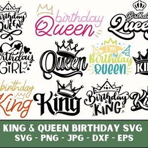 Birthday King Svg + Queen Of The Birthday King SVG, PNG Birthday Man&#39;s Shirt Sublimation, Cricut Cut File, Silhouette Image