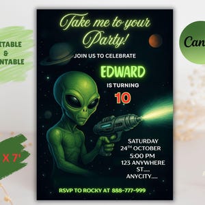 Peut inclure: Une invitation de fête avec un extraterrestre vert tenant un pistolet laser, sur fond spatial. Le texte dit "Take me to your Party!" et annonce le 10e anniversaire d'Edward. Détails de l'événement et RSVP inclus. L'invitation mesure 152cm x 213cm.
