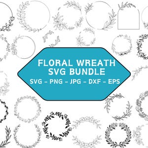 May include: A set of 20 black and white floral wreath SVG designs. The wreaths are made of leaves and flowers and are perfect for creating invitations, cards, and other crafts.
