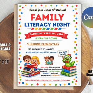 May include: A colorful flyer for the 4th Annual Family Literacy Night, featuring cartoon illustrations of children reading and a friendly bookworm. The flyer includes event details, such as the date, time, and location, and is 8.5 x 11 inches.