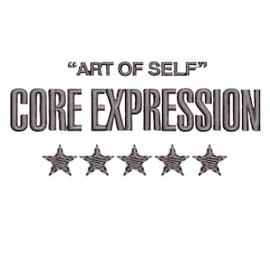 Diseño de parche bordado Core Expression, cita de Art Of Self (archivo DST PES)