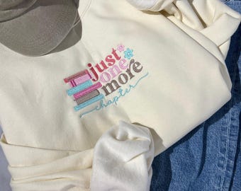 Moletom bordado para amantes de livros – Só mais um capítulo – Presente para leitores – Suéter aconchegante personalizado para leitura – Moletom literário