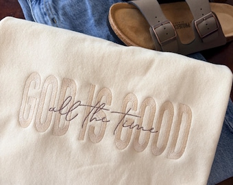 Felpa ricamata con la scritta "Dio è buono sempre" - Fede Moda Girocollo Abbigliamento caldo Cozy Regalo religioso