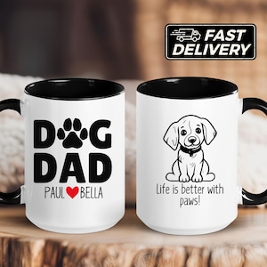 Dog Dad Mug, Custom Dog Mug, Personalized Dog Mug, Dog Lover Mug, Dog Coffee Mug, Dog Owner Mug, Pet Coffee Mug, Cute Dog Mug, Dog Gifts