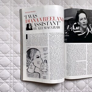May include: A magazine spread featuring a black and white photo of Diana Vreeland, a fashion icon, with the text "I was Diana Vreeland's assistant" and a hand-drawn illustration of a woman with a large nose and a red mouth.