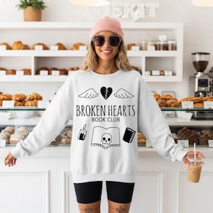 Broken Hearts Book Club Sweatshirt, reader gift, dark romance books, romantasy, book lover gift, buy me books, smut lover top