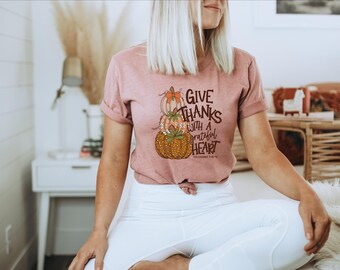 Give Thanks Pumpkin Shirt: Fall Christian Bible Verse T-Shirt