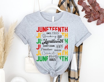 Juneteenth Shirt: Black History Freedom Day Tee