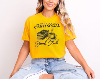 Anti Social Book Club Shirt: Book Lover Tee