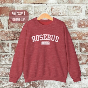 Rosebud Motel Crewneck Sweatshirt, Cozy Unisex Pullover, Schitts Creek, Schitts Creek Fans, Tops for Schitts Creek lovers, Schitts Creek Top