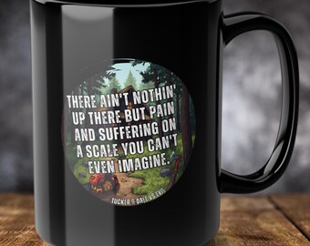 Taza de Tucker y Dale contra el Mal con cita / Cita divertida de la película de Halloween Tucker y Dale contra el Mal / Cita de la película de Halloween / Taza de temporada espeluznante