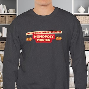 Monopoly Master Crewneck Sweatshirt | Monopoly Players Sweatshirt | Monopoly Champion Gift | Top for Monopoly Lovers | Monopoly Gift