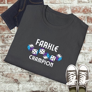 Farkle Champion T-Shirt, Game Night Tee | Farkle Players Gift | Shirt for Farkle Fans | Lovers of Farkle | Gift for Farkle Dice Game Players