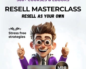 300+ Resale Masterclasses | Ebooks, Video Courses & Training | Master Resell Rights MRR, Resale, Learn to Resell, Passive Income, PLR, MRR