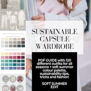 Nachhaltiger Capsule Garderoben-Guide: 120 Zeitlose Looks für jede Jahreszeit