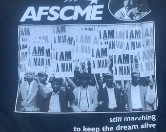 Martin Luther King Jr. I Have A Dream I Am Man 1968 AFSCME Memphis Sanitation Worker’s Strike Made in USA Vintage Long Sleeved Vintage Shirt