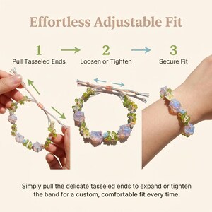 May include: A step-by-step guide on how to adjust a bracelet. The bracelet features a floral design with blue and green accents. The text reads "Effortless Adjustable Fit" and instructs how to pull the tasseled ends to loosen or tighten for a secure fit.