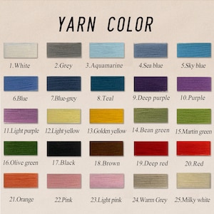 May include: A color chart displaying 25 yarn colors, each labeled with a number and a name. Colors range from white and grey to vibrant hues like aquamarine, sky blue, deep purple, and red. The text "YARN COLOR" is at the top.