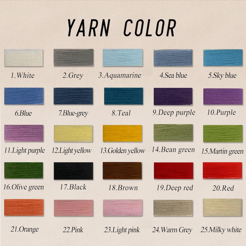 May include: A color chart displaying 25 yarn colors, each labeled with a number and a name. Colors range from white and grey to vibrant hues like aquamarine, sky blue, deep purple, and red. The text "YARN COLOR" is at the top.