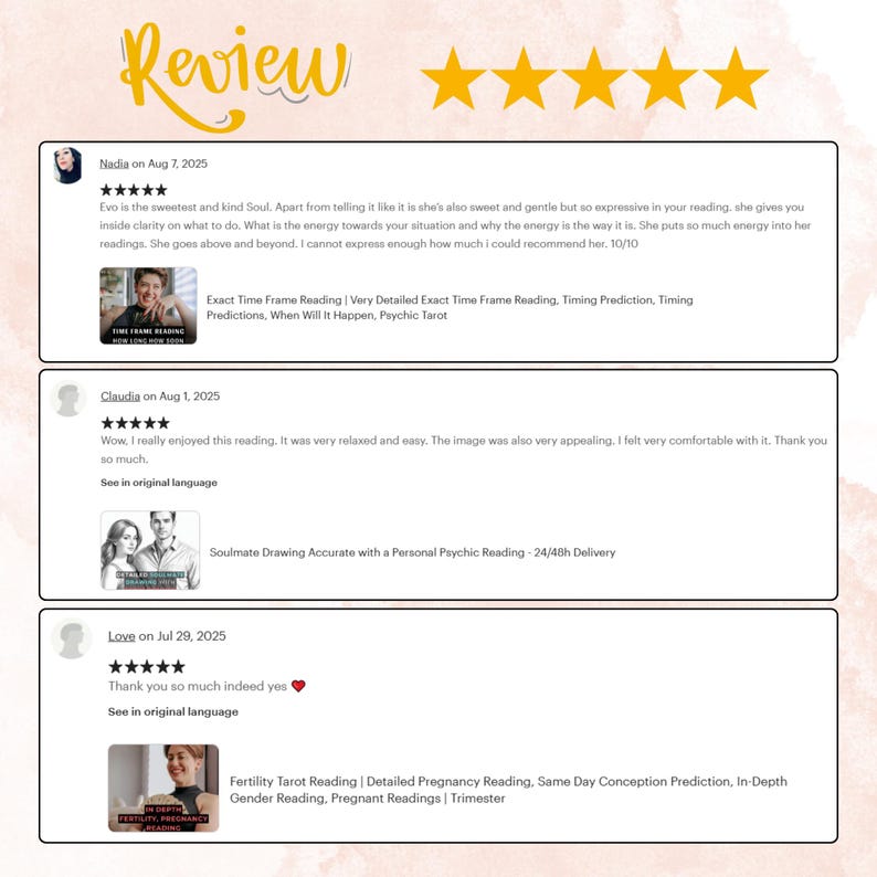 Pode incluir: Uma p&aacute;gina de avalia&ccedil;&atilde;o de clientes com um t&iacute;tulo dourado "Review" e cinco estrelas douradas. As avalia&ccedil;&otilde;es s&atilde;o de Nadia, Claudia e Love. As avalia&ccedil;&otilde;es mencionam "Exact Time Frame Reading", "Soulmate Drawing" e "Fertility Tarot Reading".