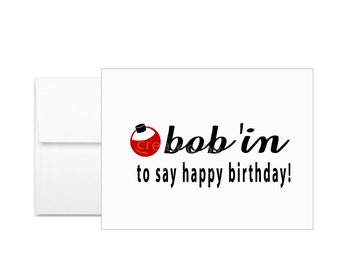 Bobber Greeting Card // Happy Birthday