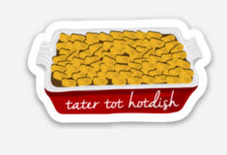 Tater Tot Hotdish Sticker