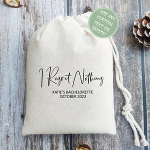 I Regret Nothing | Bachelorette Party Favors | Hangover Kit Bag | But Did You Die Bag | Bachelorette Bags | Hangover Kit Bag Bachelorette