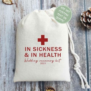 In Sickness & In Health | Wedding Recovery Kit | Bachelorette Party Favors | Wedding Hangover Kit Bags | Wedding Guest Favors | Recovery Kit