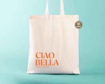 Ciao Bella Tote Bag: Italian Wedding Welcome Gift