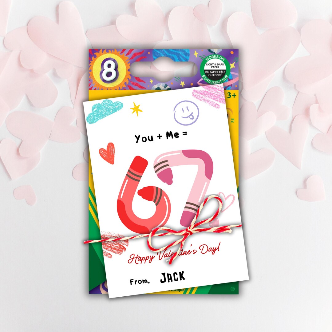 Valentine Crayon 67 Meme Cards Template, Printable Six Seven Slang ...
