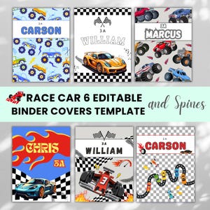 May include: A collection of six editable binder covers with race car themes. Designs include monster trucks, race cars, and checkered flags. Names like Carson, William, Chris, and Marcus are displayed on the covers. The text "Race Car 6 Editable Binder Covers Template and Spines" is also visible.